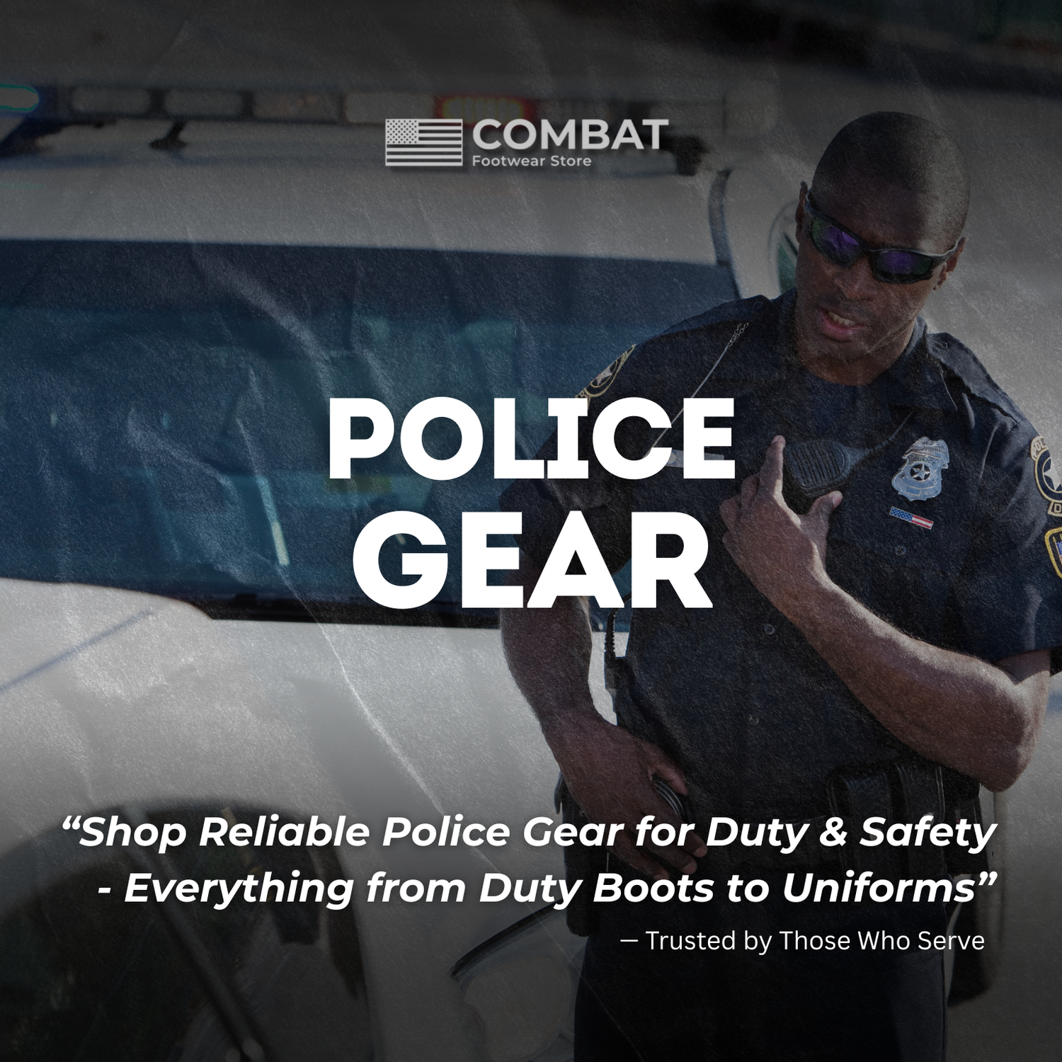 Police officer in uniform next to a patrol car, advertising a collection of reliable police gear, duty boots, and law enforcement uniforms